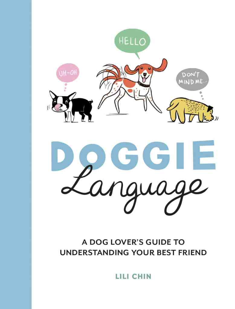 The cover of Doggie Language features illustrations of three dogs, a Boston, a hound, and a terrier. 